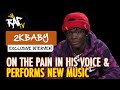 2KBaby On the Pain in His Voice + Live Performance | RapTV Interview