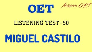 OET LISTENING TEST | Ms Miguel Castilo & Stepanie cohen | #oet #oetexam #oet_exam