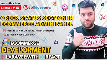 Order Status Section In Ecommerce Admin Panel Lecture # 15 | Part 01 Asad Mukhtar #react