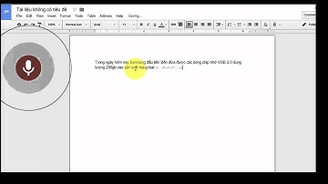 Google Docs voice typing - Nhập văn bản bằng giọng nói trên Google Docs