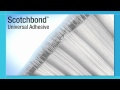 Scotchbond™ Universal Adhesive Introduction