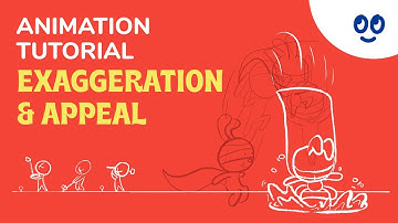 12 Principles of Animation - Exaggeration and Appeal