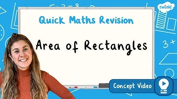 How Do You Calculate Area of Rectangles? | KS2 Maths Concept for Kids