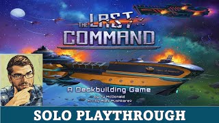 DGA Plays Board Games: The Last Command - Solo Playthrough