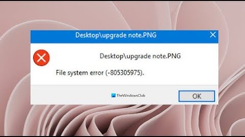 Fix File System Error  805305975 In Windows 11