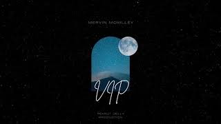 VIP - Mervin Mowlley (Original Mix)