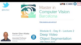 Video Object Segmentation - Xavier Giro - UPC Barcelona 2019