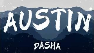 Austin - Dasha [Lyrics]