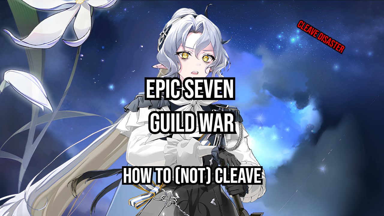 Epic Seven Guild War | BREAKER (Global) vs 영원히 (Korea) | Cleave Disasterclass