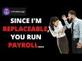 HR Shuts Down Payroll Department In Her Pro Revenge Against Sexist Boss | Best of Reddit