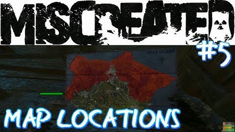 Miscreated [ #5 ]  MAP LOCATIONS & TOWN TOUR  * LastGasp Survival *