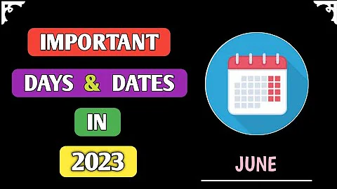 Important Days and Dates | JUNE ||