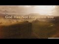 God Has Not Forgotten You by David Wilkerson | Full Sermon
