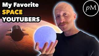 My favorite Space YouTubers PART 1 🚀 💫 How to learn all about rockets and space