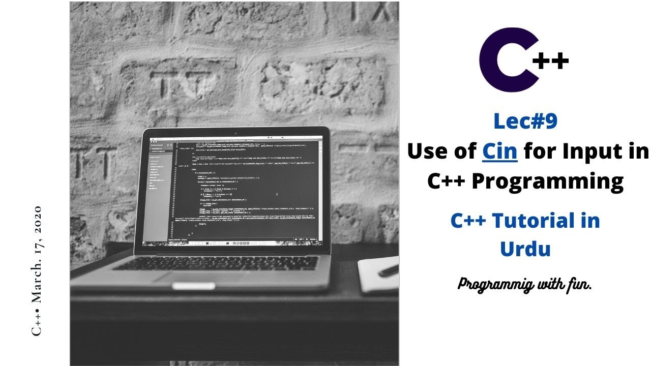 Lec#9 What is cin statement in C++ Programming | C++ Tutorial in Urdu ...