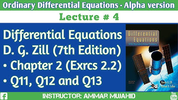 Differential Equations by D. G. Zill | Chapter 2 | Exercise 2.2 | Question 11, 12, 13 || Lecture 4