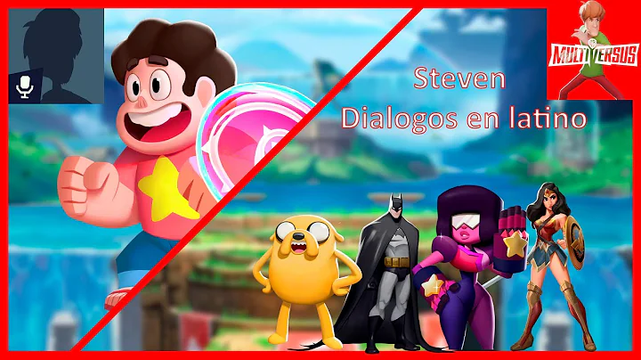 Multiversus | Steven Latino - Todos los dilogos en...