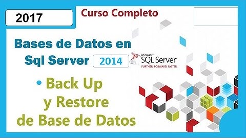 Como realizar una copia de seguridad (backup) y restaurarla (restore) en SQL SERVER 2014