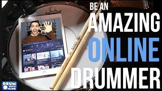 5 Tips To Be An Amazing ONLINE Drummer - Drum Beats Online