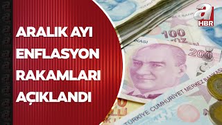 Aralık ayı enflasyon rakamları açıklandı | A Haber