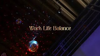 WORK LIFE BALANCE | MUNDANE CINEMA | EPISODE 7