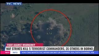 NAF Strikes K!ll 5 Terrorist Commanders, 35 Others In Borno