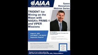 Full AIAA Space Resources Webinar - August 2023 Update
