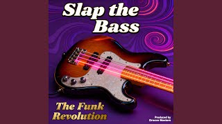 Slap that Bass
