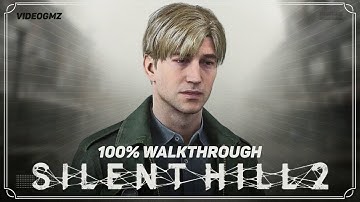 Silent Hill 2 Remake Walkthrough, 100%, Hard, All Endings, All Collectibles, Platinum Trophy