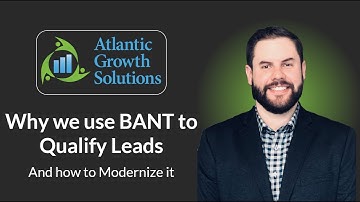 Why we use BANT to Qualify B2B Leads