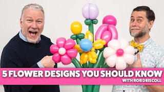 5 Simple Balloon Flower Designs You Should Know! | With Rob Driscoll  BMTV 478