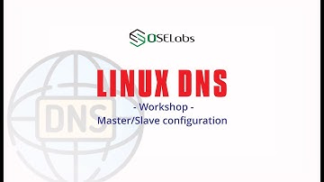 LINUX DNS Workshop - Master/Slave configuration