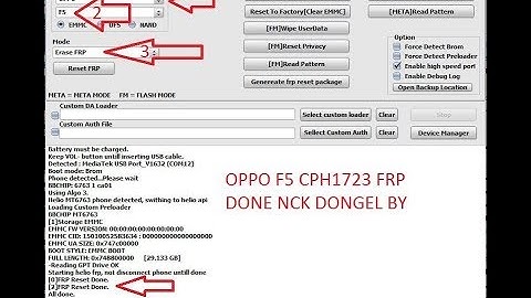 OPPO F5 CPH1723 FORMET PATTERN AND FRP DONE BY NCK DONGLE