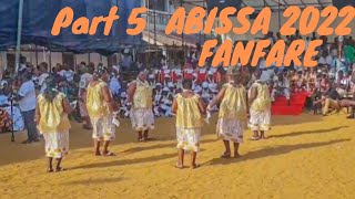 PARTIE 5 (ABISSA 2022)  LA DANSE DE LA FANFARE DEVANT LE ROI