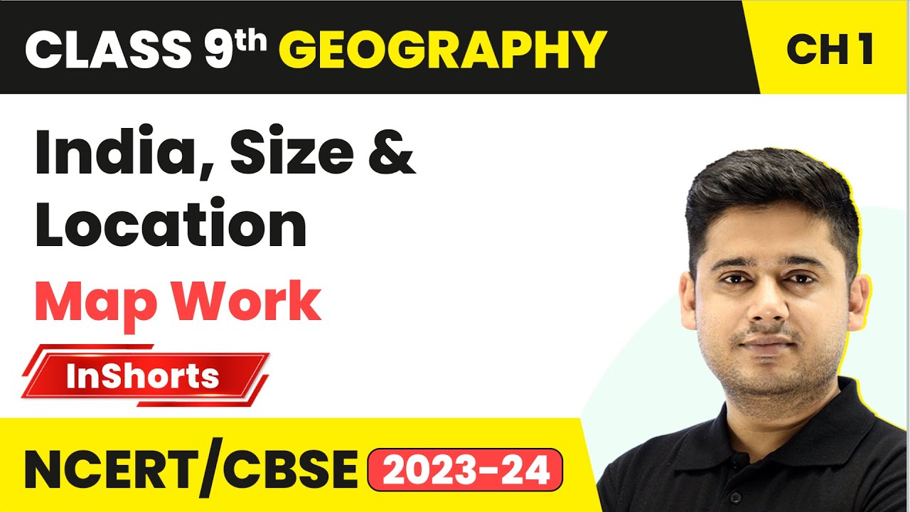 Map Work Class 9 Social Science Geography Chapter 1 India Size Map Work Class 9 Social Science Geography Chapter 1 India Size