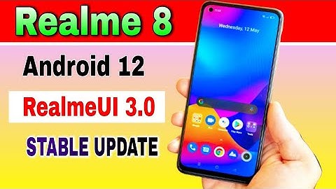 Realme 8 gets Android 12 Based RealmeUI 3.0 Stable Update @TechActivist6