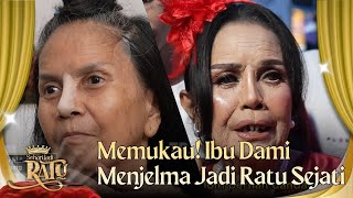Tak Dikenali! Pesona Baru Ibu Dami Setelah Berubah Total - SEHARI JADI RATU (24/5/26) P3