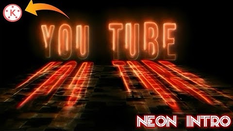 How to make NEON intro in kinemaster🔥 |  kinemaster से  कैसे बनाएं 🔥 | NEON INTRO