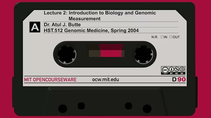 Lecture 2: Introduction to Biology and Genomic Measurement