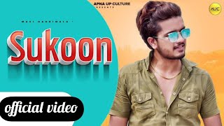 Sukoon ( Reupload) || mavi dadriwala || vipin foji || love song 2023