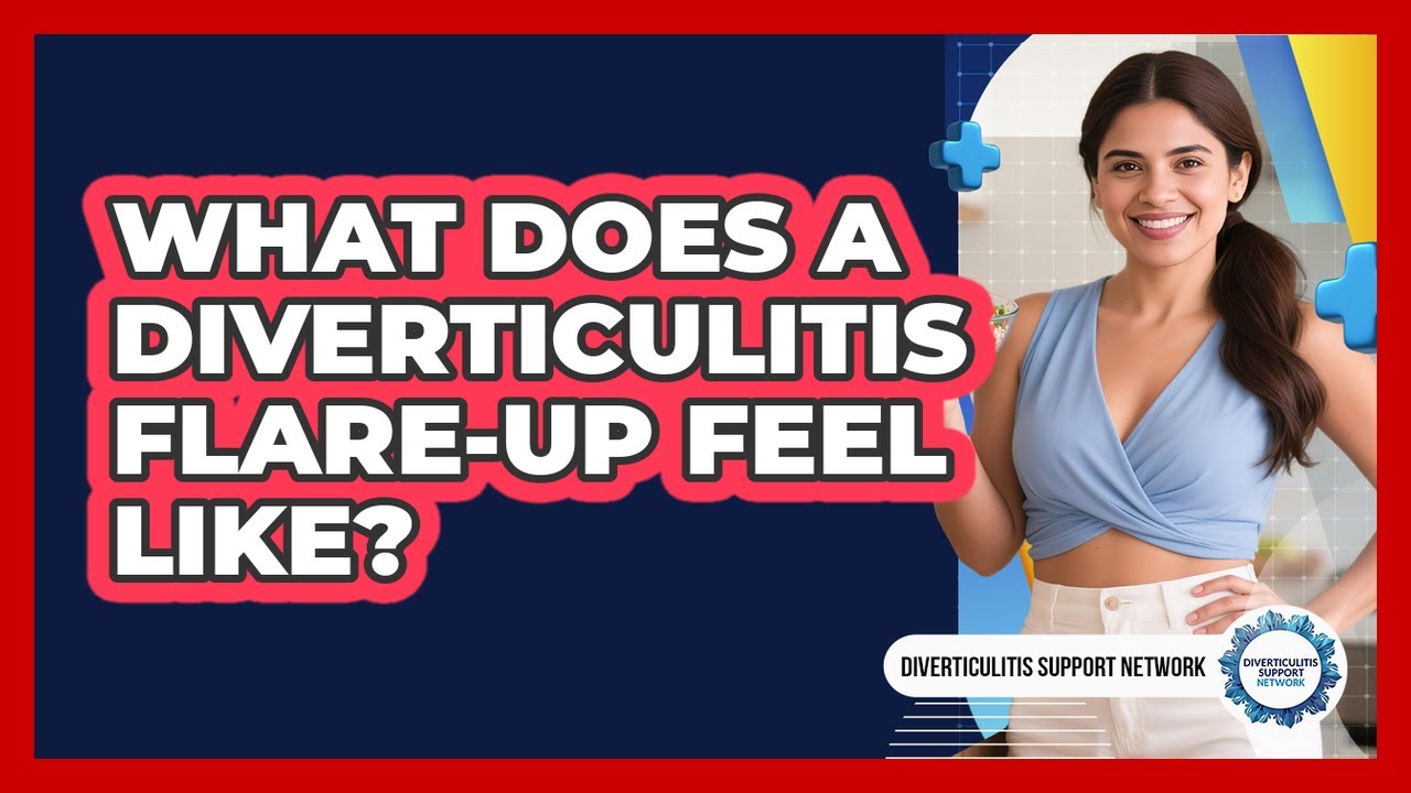 What Does A Diverticulitis Flare-Up Feel Like?