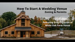 How To Start A Wedding Venue, Zoning