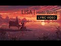 Lisa - Hello World English Lyric | Letra Español