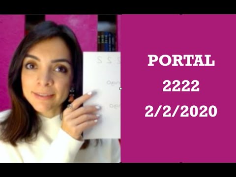 PORTAL 2222 este 2/2/2020. Salto cuántico en las RELACIONES