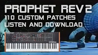 Prophet REV2 Patches - 110 Custom Presets For Fans of Boards of Canada, Tycho, Tame Impala