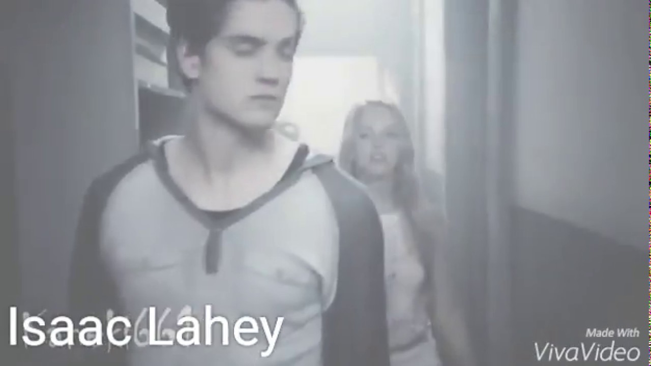 Isaac Lahey || Bad Dog || Teen Wolf