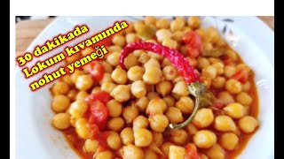 30 Daki̇kada Nohut Yemeği̇ Lokum Kivaminda Nasıl Pişirilir