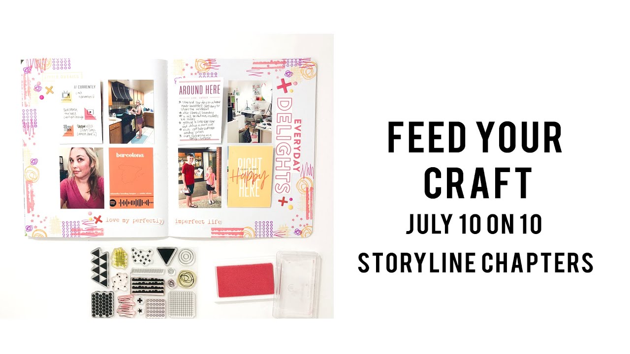 Feed Your Craft | 10 on 10 Scrapbooking Project