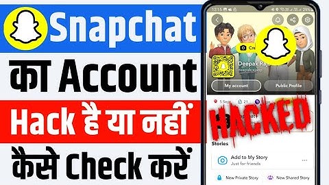 Snapchat account hack hai ya nahi kaise pata kare | how to check snapchat hacked or not | hindi