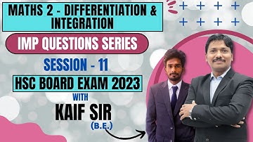 Imp Questions Series: Differentiation/Integration - Maths2 | HSC Exam 2023 | Session 11 | Dinesh Sir